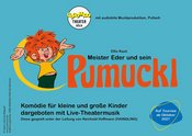 PUMUCKL - Komödie mit Live-Theatermusik