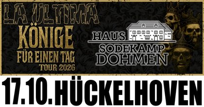 LA ULTIMA - "Könige für einen Tag" Tour 2026 - Haus Sodekamp Dohmen, Hückelhoven