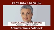 Prof. Dr. Gabriele Krone-Schmalz: Russland - und wie weiter