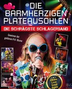 "DIE BARMHERZIGEN PLATEAUSOHLEN LIVE" - BILLERBECKER SCHLAGERPARTY 2027"