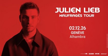 Julien Lieb • 2 décembre 2026 • Alhambra, Genève