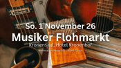 Musiker Flohmarkt im Kronensaal - Offen für Alle - Freier Eintritt für Besucher