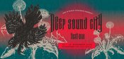 DEEP SOUND CITY FEST 8