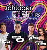 “SchlagerErlebnis” - DIE SCHLAGERNACHT mit KERSTIN OTT NORMAN LANGEN * MARIA ZIVKOV * JULIAN DAVID
