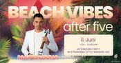 Beach Vibes After Five - After Work Party Vol. 1
