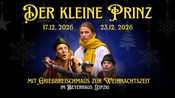 Der kleine Prinz inkl. Grießbreischmaus