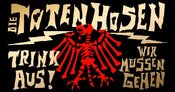 Die Toten Hosen "Trink Aus! Wir Müssen Gehen" Tour 2026 - Bremen *Sold Out*