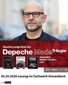 Sascha Lange - Lesung „ Die Depeche Mode Trilogie“ - Pop im Fachwerk Gievenbeck