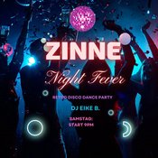 Zinne Night Fever