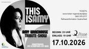 THIS IS AMY - A Amy Winehouse-Tributeshow