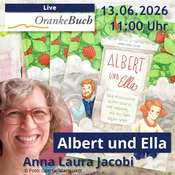 OrankeBuch für Kinder: Anna Laura Jacobi - Albert und Ella