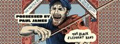 Possessed By Paul James & The Black Elephant Band - Stringbreak Special