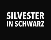 Silvester in Schwarz 2026