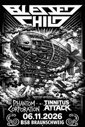 Blessed Child Release Gig w/ Phantom Corporation & Tinnitus Attack