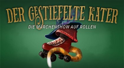 Der gestiefelte Kater - Die Märchenshow auf Rollen