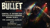BULLET (SWE), support: S.O.R.M. (SWE)
