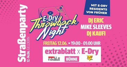 THROWBACK NIGHT – STRASSENPARTY GELDERN 2026 - Extrablatt x E-Dry Bühne | 12.06.