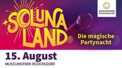 Solunaland – Die magische Partynacht