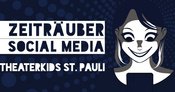 TheaterKids St. Pauli »Zeiträuber Social Media«