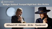 TRUMPET NIGHT: Rüdiger Baldauf feat. Max Mutzke