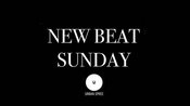 NEW BEAT SUNDAY 2026