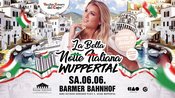 La Bella Notte Italiana • 06.06. • Wuppertal • Notte in Bianco