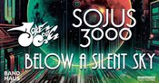 Below a Silent Sky + Sojus 3000 + Juke Cove