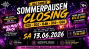 DAS GROSSE SOMMERPAUSEN CLOSING – ALLES MUSS RAUS!