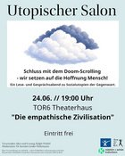 Utopischer Salon: Die empathische Zivilisation