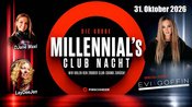 Millennial´s Club Nacht mit Special Guest Evi Goffin Live on Stage