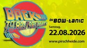 Back to the 80s/90s Party 08/2026 in der Pirschheide