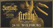 Firtan, Servant, Wesen - Wolfsburg - Helios Tour 2026