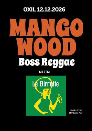 Mango Wood (ESP) & Le Birrette (IT)
