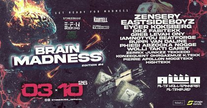 03.10. - Strezzkidz pres. BRAIN MADNESS #4 - ALWO Altenburg