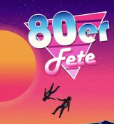 80er Fete