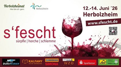 S'fescht 2026 - Das 5. Herbolzheimer Wein- und Musikfest