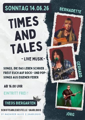 Sonntags - Live Musik - mit Times and Tales - Theos Biergarten