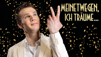 Chansonabend MEINETWEGEN, ICH TRÄUME ...