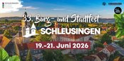 33. Burg- und Stadtfest Schleusingen vom 19.06. - 21.06.2026