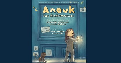 ANOUK-DAS KINDERMUSICAL 2027 | WETZLAR