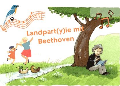 Familiennachmittag "Ein Garten voller Musik: Landpart(y)ie mit Beethoven"