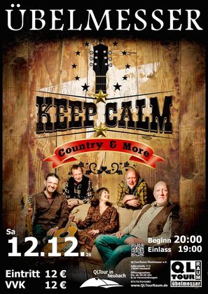 Keep Calm - Country & More