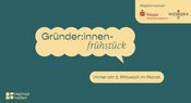 136. Gründer:innenfrühstück