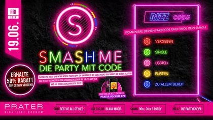 Smash Me – Die Flirtparty mit Code at PRATER BOCHUM [19/06/2026]