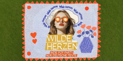Wilde Herzen • Die Indie Pop Party mit deutschen Texten • Erfurt