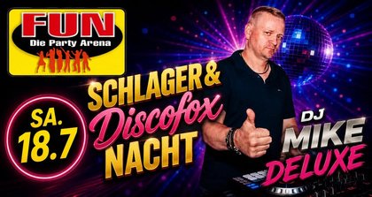 SA. 18.07 I Schlagernacht mit MIKE DELUXE