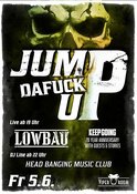 JUMPDAFUCKUP - The Headbanging Music Club