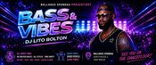 BASS & VIBES – BALLHAUS SPANDAU