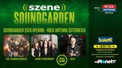 SOUNDGARDEN OPENING powered by ROCK ANTENNE ÖSTERREICH