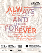 Always and forever – Strategien und Perspektiven zu Care_SYMPOSIUM